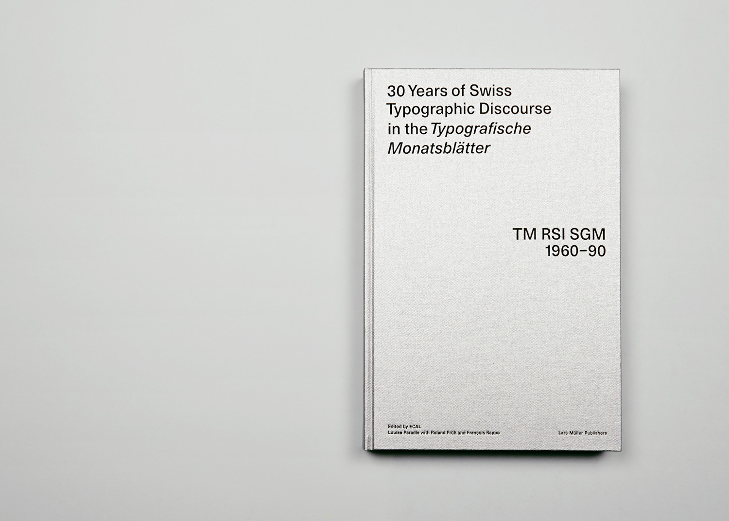 MAAD | 30 Years of Swiss Typographic Discourse in the 